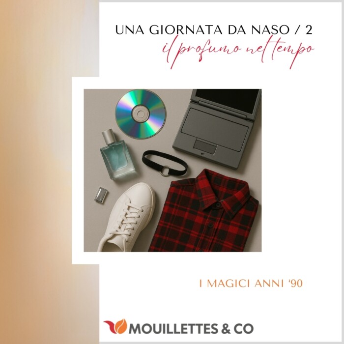 Una giornata da naso 2 - il profumo nel tempo | I magici anni ’90